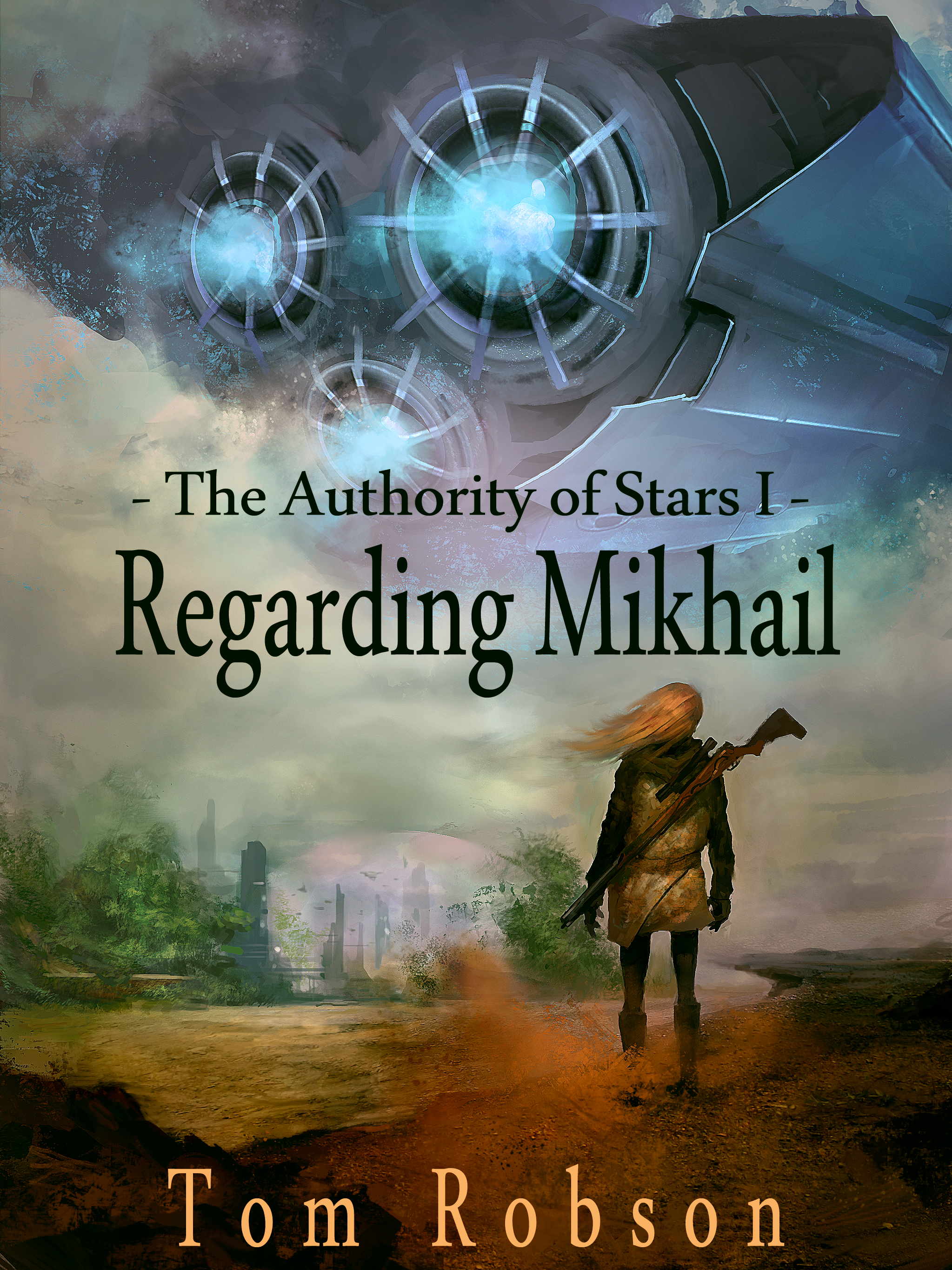The Authority of Stars I - Regarding Mikhail